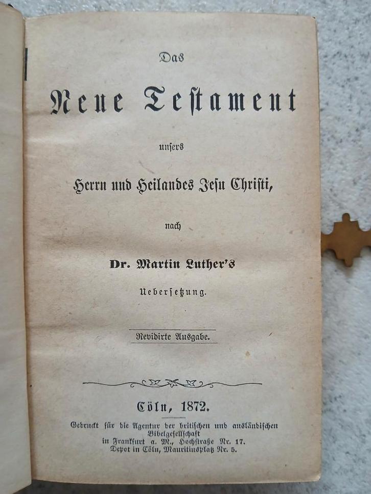 Luther Bijbel: Nieuw Testament & Psalmen, Keulen 1881/82, Antiek en Kunst, Antiek | Boeken en Bijbels, Ophalen of Verzenden