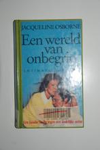 Een wereld van onbegrip., Ophalen of Verzenden, Gelezen, Jacqueline osborne