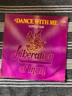 Liberation of man  Dance with me , vinyl single, Ophalen of Verzenden, Zo goed als nieuw, Overige formaten