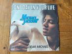 Michael Jackson - One Day In Your Life 7", 1 single, Ophalen of Verzenden, Gebruikt, Pop