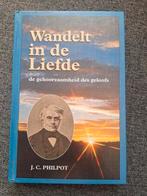 J.C. Philpot - Wandelt in de liefde, Boeken, Godsdienst en Theologie, Ophalen of Verzenden, Gelezen, J.C. Philpot