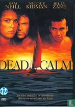 dead calm ( nicole kidman , sam neill , billy zane ), Vanaf 16 jaar, Ophalen of Verzenden, Zo goed als nieuw, Actiethriller
