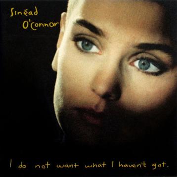 Sinéad O'Connor – I Do Not Want What I Haven't Got beschikbaar voor biedingen