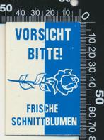 Sticker: Frische Schnittblumen - Vorsicht bitte, Verzamelen, Ophalen of Verzenden, Zo goed als nieuw, Bedrijf of Vereniging