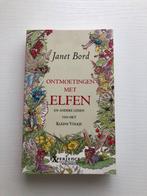 Ontmoetingen met Elfen - Janet Bord, Ophalen of Verzenden, Zo goed als nieuw, Overige onderwerpen, Achtergrond en Informatie