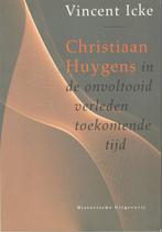 Christiaan Huygens in de onvoltooid verleden toekomende tijd, Ophalen of Verzenden, Zo goed als nieuw, Natuurwetenschap