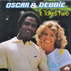 Oscar & Debbie ‎– It Takes Two lp, Cd's en Dvd's, Ophalen of Verzenden, Zo goed als nieuw, 1980 tot 2000, 12 inch