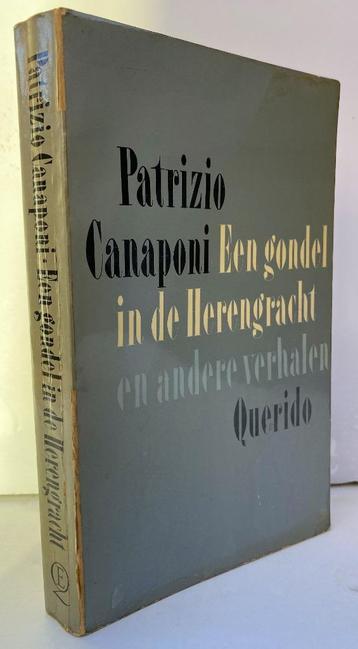Canaponi, Patrizio - Een gondel in de Herengracht (1978 1e d beschikbaar voor biedingen