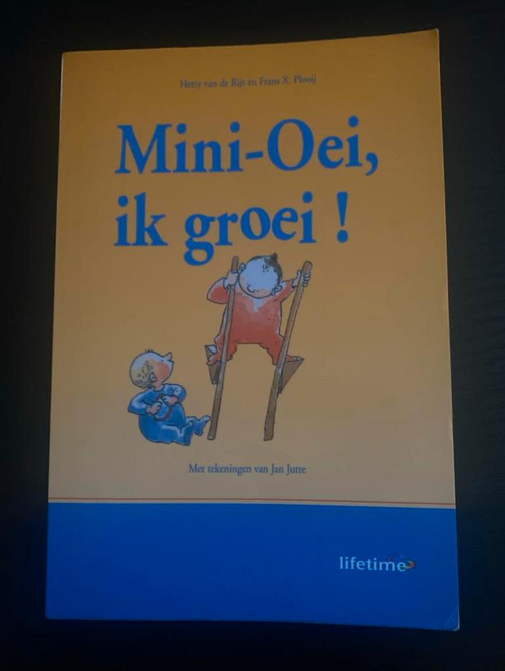 Mini-Oei, ik groei! - Opvoeding, Boeken, Zwangerschap en Opvoeding, Gelezen, Opvoeding tot 6 jaar, Ophalen of Verzenden