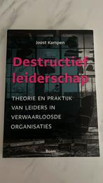 Joost Kampen - Destructief leiderschap, Joost Kampen, Sociale wetenschap, Ophalen of Verzenden, Zo goed als nieuw