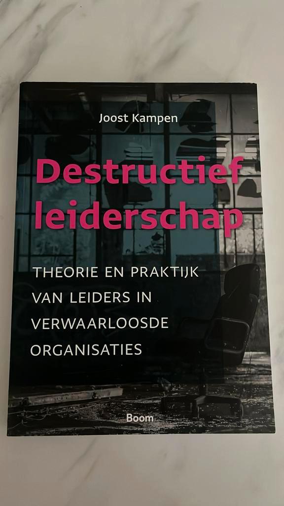 Joost Kampen - Destructief leiderschap, Boeken, Wetenschap, Zo goed als nieuw, Sociale wetenschap, Ophalen of Verzenden