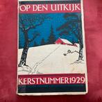 Op den uitkijk. Kerstnummer 1929, Ophalen of Verzenden, Gelezen