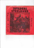Single Invaders Steelband - Hela Hola (bang bang lulu), Ophalen of Verzenden, Gebruikt, Pop