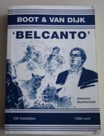 Belcanto, Boot & Van Dijk., Ophalen of Verzenden, Zo goed als nieuw, Eén stripboek