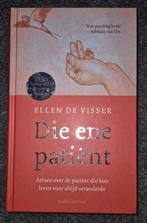 Ellen de Visser - Die ene patiënt, Ophalen of Verzenden, Zo goed als nieuw, Ellen de Visser