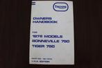 Triumph 1978 750cc models Bonneville  Tiger owner's handbook, Motoren, Handleidingen en Instructieboekjes, Triumph