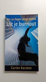 Carien Karsten - Uit je burnout (een 30 dagen programma), Ophalen of Verzenden, Zo goed als nieuw, Carien Karsten