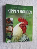 Kippen houden - Compleet handboek - Gedrag Rassen Verzorging, Ophalen of Verzenden, Zo goed als nieuw