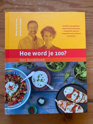 William Cortvriendt - Het kookboek- Hoe wordt je 100? beschikbaar voor biedingen