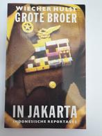 In jakarta wiecher hulst grote broer, Gelezen, Ophalen of Verzenden