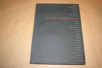 Zo zie ik Amstelveen - Aemstelle 1988 beschikbaar voor biedingen