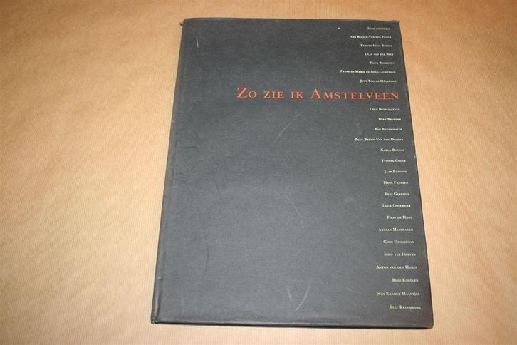 Zo zie ik Amstelveen - Aemstelle 1988, Boeken, Kunst en Cultuur | Beeldend, Gelezen, Ophalen of Verzenden