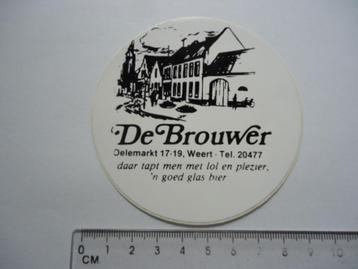 sticker oud Weert Oelemarkt 17 DE BROUWER cafe bar retro beschikbaar voor biedingen