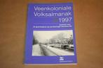 Veenkoloniale volksalmanak 9, negede jaar 1997, Ophalen of Verzenden, 20e eeuw of later, Zo goed als nieuw
