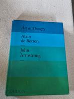 Art as Therapy Alain de Botton John Armstrong, Boeken, Ophalen of Verzenden, Zo goed als nieuw, Overige onderwerpen