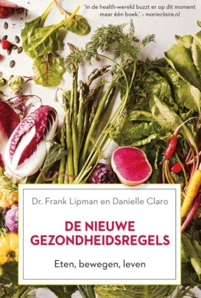 De nieuwe gezondheidsregels, Danielle Lipman, Boeken, Gezondheid, Dieet en Voeding, Zo goed als nieuw, Gezondheid en Conditie