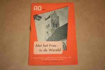 Met het Fries - in de wereld - Scheffer - 1952 beschikbaar voor biedingen