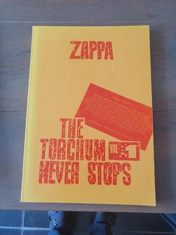 Frank Zappa : THE TORCHUM NEVER STOPS beschikbaar voor biedingen