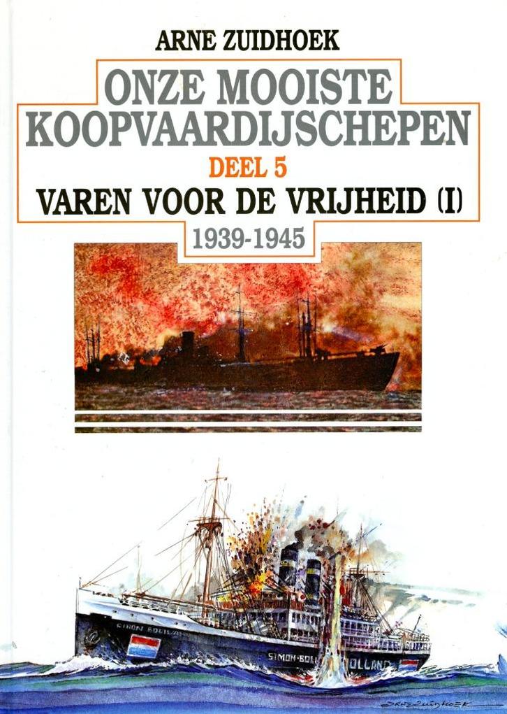 Onze mooiste koopvaardijschepen, deel 5, Verzamelen, Scheepvaart, Zo goed als nieuw, Boek of Tijdschrift, Motorboot, Ophalen of Verzenden