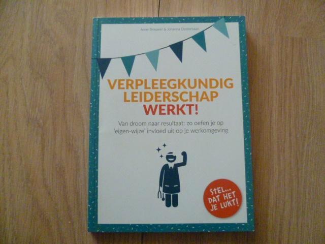 Anne Brouwer - Verpleegkundig leiderschap werkt, Boeken, Psychologie, Zo goed als nieuw, Sociale psychologie, Verzenden