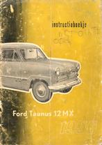 Ford instructieboekje klassieker Taunus 1955 1956, Ophalen of Verzenden