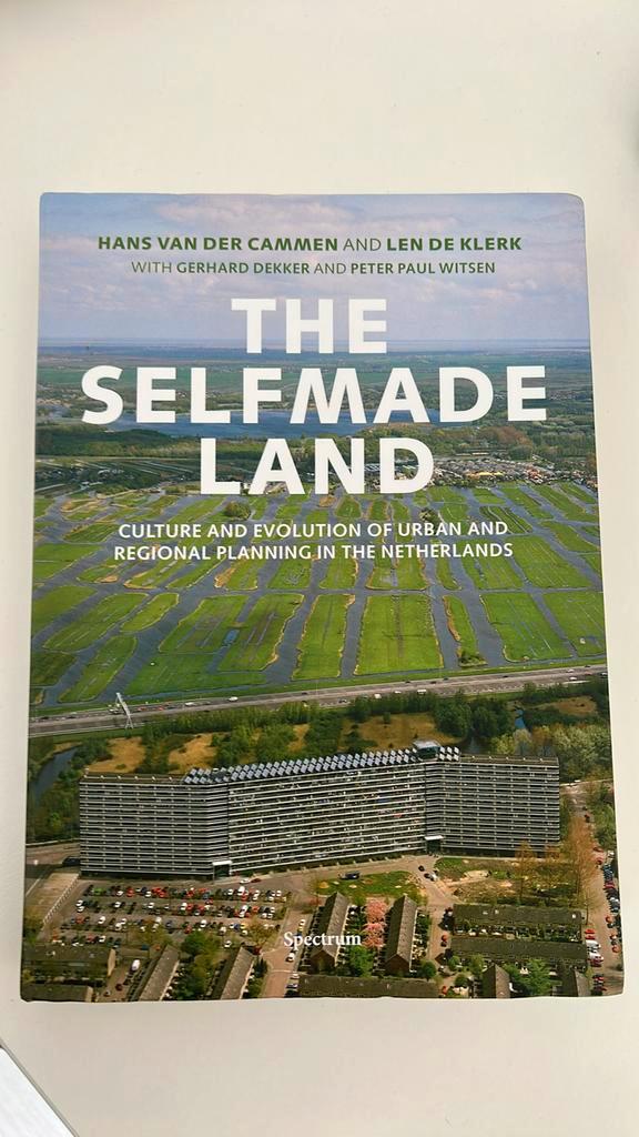 Hans van der Cammen - The Selfmade Land, Boeken, Kunst en Cultuur | Architectuur, Zo goed als nieuw, Ophalen of Verzenden