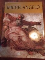 Michelangelo, the complete works, Boeken, Kunst en Cultuur | Beeldend, Ophalen of Verzenden, Zo goed als nieuw, Schilder- en Tekenkunst