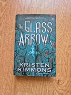 The Glass Arrow van Kristen Simmons, Ophalen of Verzenden, Gelezen, Kristen Simmons