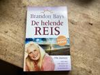 De helende reis, Boeken, Gelezen, Achtergrond en Informatie, Spiritualiteit algemeen, Brandon Bays