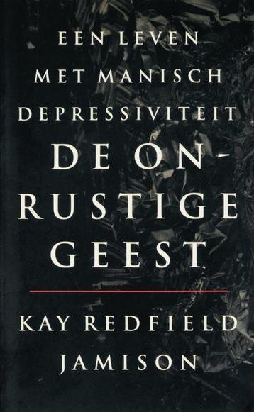 Kay Redfield Jamison De onrustige geest beschikbaar voor biedingen