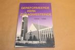 Gereformeerde kerk Zwaagwesteinde — Gedenkboek 1942-1992, Ophalen of Verzenden, 20e eeuw of later, Zo goed als nieuw