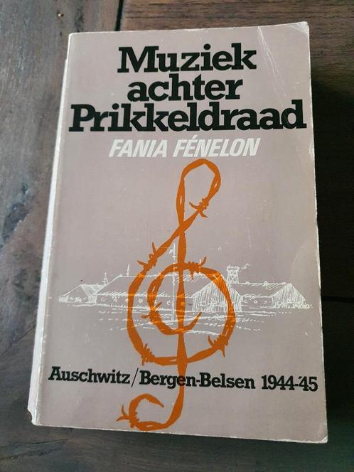 Muziek achter Prikkeldraad – Fania Fénelon, Boeken, Oorlog en Militair, Gelezen, Overige onderwerpen, Tweede Wereldoorlog, Ophalen of Verzenden