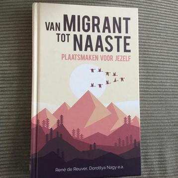 Van Migrant tot naaste. René de Reuver beschikbaar voor biedingen