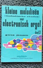 Kleine melodieën (melodische etudes) piano en E. orgel, Orgel, Klassiek, Les of Cursus, Ophalen of Verzenden