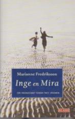Inge en Mira Anna Hanna en Johanna De grauwe minnaarHoog bez, Ophalen of Verzenden, Zo goed als nieuw, FredrikssonGöran Tunström