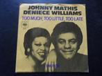 Johnny Mathis / Deniece Williams - Too much, too little, too, Cd's en Dvd's, Vinyl Singles, Ophalen of Verzenden, Zo goed als nieuw