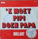 HOLLANT – 'k Moet Pipi Doen Papa ( 1981 Rare Belpop 45T ), Verzenden, Gebruikt, Overige formaten, Levenslied of Smartlap