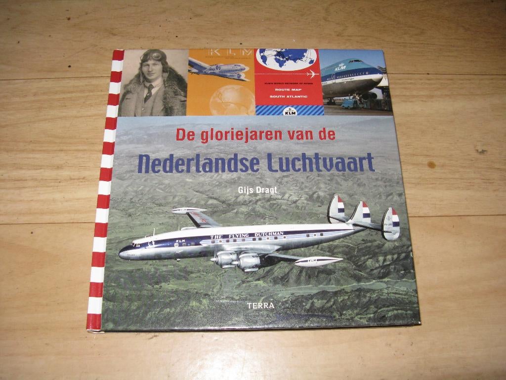 Gijs Dragt - De gloriejaren van de Nederlandse Luchtvaart, Ophalen of Verzenden, Zo goed als nieuw, Vliegtuig