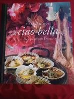 Tessa Kiros. Ciao Bella De smaak van venetie,9789089894076, Ophalen, Gelezen, Tessa Kiros, Italië