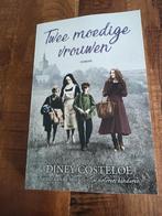 Twee moedige vrouwen van Diney Costeloe, Boeken, Ophalen, Zo goed als nieuw